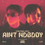 Cover Ain't Nobody (Loves Me Better)