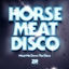 Cover Meat Me Down The Disco (Mixed by Horse Meat Disco)