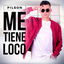 Cover Me Tiene Loco