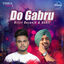 Cover Do Gabru - Diljit Dosanjh & Akhil