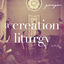 Cover A Creation Liturgy [Live]