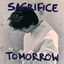 Cover Sacrifice Tomorrow