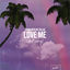 Cover Love Me (Don't Worry)