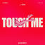 Cover Touch Me (feat. REWEL)