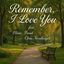 Cover remember, I love you