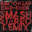 Cover E.M.P. Eror (Smash Stereo Remix)