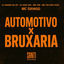 Cover Automotivo x Bruxaria