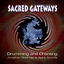 Cover Sacred Gateways: Drumming and Chanting