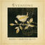 Cover Evensong - Hymns And Lullabies At The Close Of Day