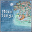 Cover Moon Songs: Lullabies for Baby and Parent
