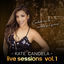 Cover Cuidado Con la Candela Que Quema, Live Sessions Vol.1 (En Vivo)
