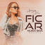Cover Ficar Numa Boa (Bachata)