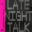 Cover Late Night Talk