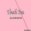 Cover Touch You (From "Yarichin Bitch Club")