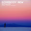 Cover Somebody New