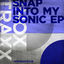 Cover Snap Into My Sonic EP