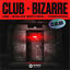 Cover Club Bizarre (Club Mix)