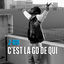 Cover C'est La Go De Qui