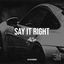 Cover Say It Right