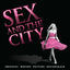 Cover Sex And The City (Original Motion Picture Soundtrack)