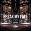 Cover Break My Fall