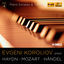 Cover Haydn, Mozart & Handel: Piano Sonatas & Suites