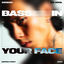 Cover Bass In Your Face