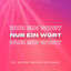 Cover Nur ein Wort (feat. Lea Schauzu)