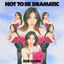 Cover Not to Be Dramatic (Ep)