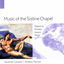 Cover Palestrina, Morales, Josquin & Allegri: Music of the Sistine Chapel