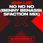 Cover No No No (Benny Benassi Sfaction Mix)