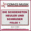 Cover Die schönsten Heuler und Schmuser, Vol. 1