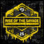Cover Rise Of The Savage (Decibel outdoor 2025 Savage Sunday OST)