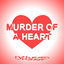 Cover Murder of a Heart