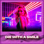Cover Die With A Smile (Techno)