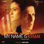 Cover My Name Is Khan (Original Motion Picture Soundtrack Deluxe Edition)