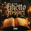 Cover The Ghetto Gospel