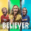 Cover Believer (feat. Jazzy Skye, Kade Skye & Jack Skye)
