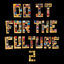 Cover Do It FoR ThE CulTuRe 2