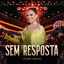 Cover Sem resposta (Ao Vivo)