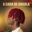 Cover A Cara de Angola