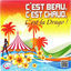 Cover C'est beau c'est chaud c'est la drago...