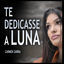 Cover Te dedicasse a luna