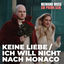 Cover Keine Liebe / Ich will nicht nach Monaco