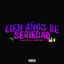 Cover Cien Años De Seriedad