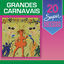 Cover 20 Super Sucessos: Grandes Carnavais