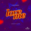 Cover Love Me