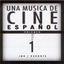 Cover Una Música De Cine Español, Volumen 1