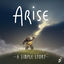 Cover Arise: A Simple Story (Original Soundtrack)