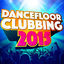 Cover Dancefloor Clubbing 2015 (All the Best Anthems for Party, Dancefloor & Clubbing)